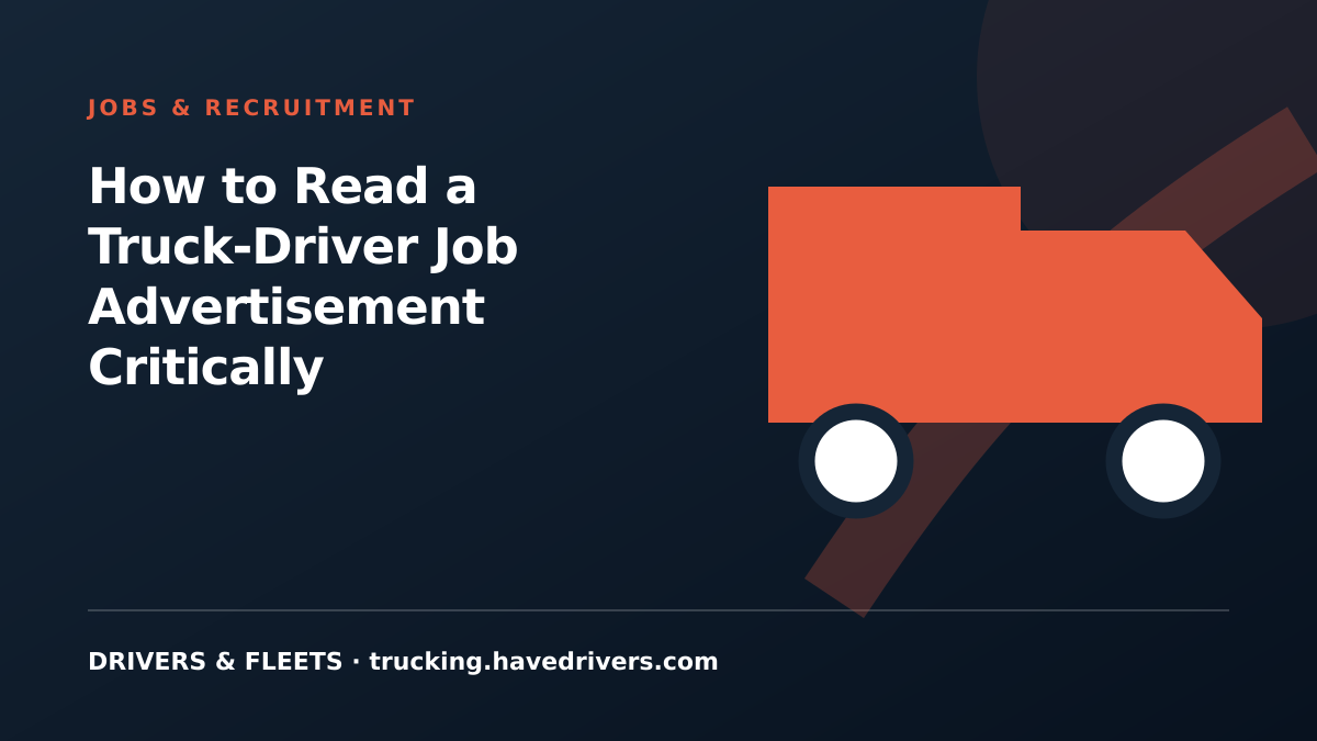 How to Read a Truck-Driver Job Advertisement Critically